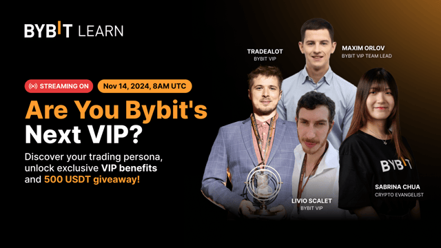 Now Live: Are You Bybit's Next VIP? Discover Your Trading Persona Livestream