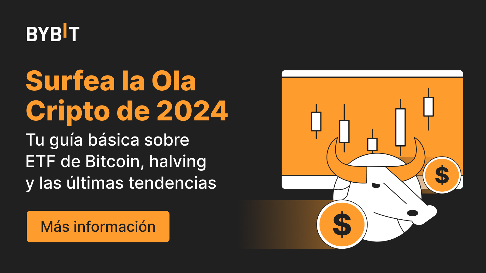 Bybit Announcement | Surfea la Ola Cripto de 2024: Tu guía básica sobre ETF  de Bitcoin, halving y las últimas tendencias