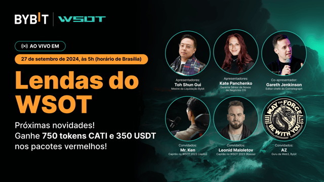 Lendas do WSOT: Próximas novidades! Ganhe 750 tokens CATI e 350 USDT nos pacotes vermelhos!