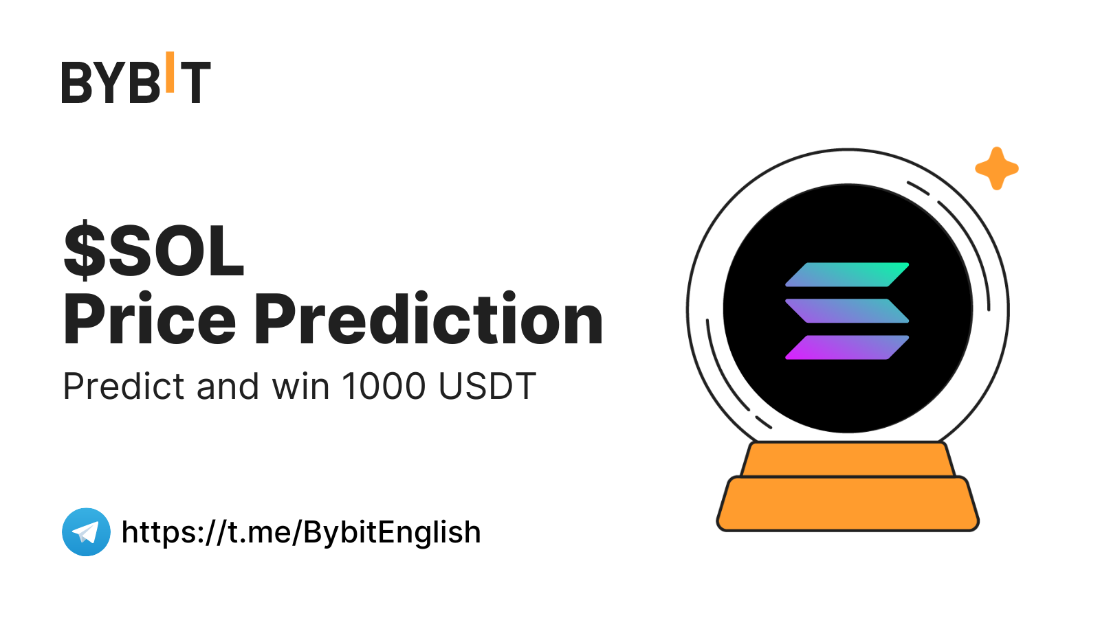 Bybit Announcement | Bybit Community Prediction Draw: Predict SOL Price and  Win 1000 USDT! 🔮