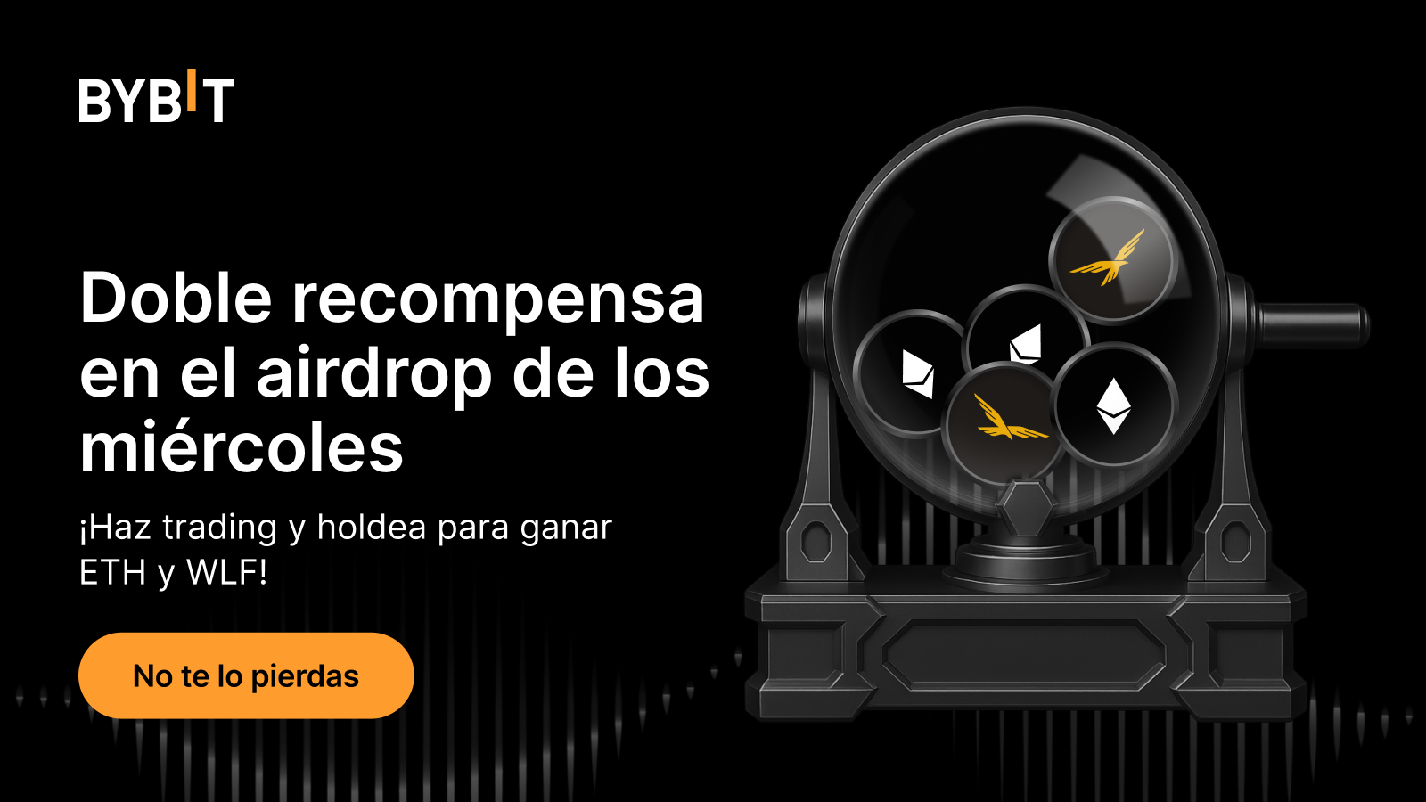 Bybit Announcement | Recompensa doble en el airdrop de los miércoles: ¡haz  trading y holdea para ganar ETH y WLF!
