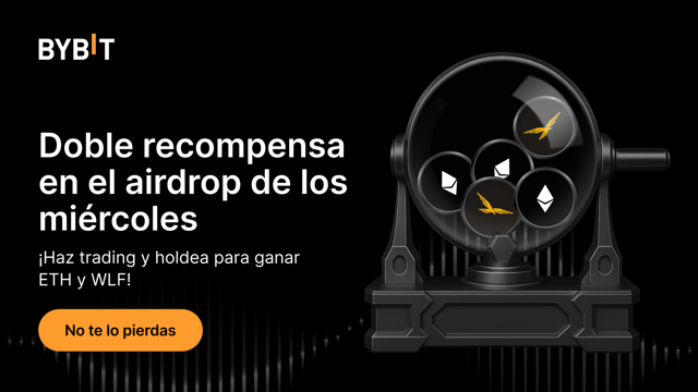 Recompensa doble en el airdrop de los miércoles: ¡haz trading y holdea para ganar ETH y WLF!