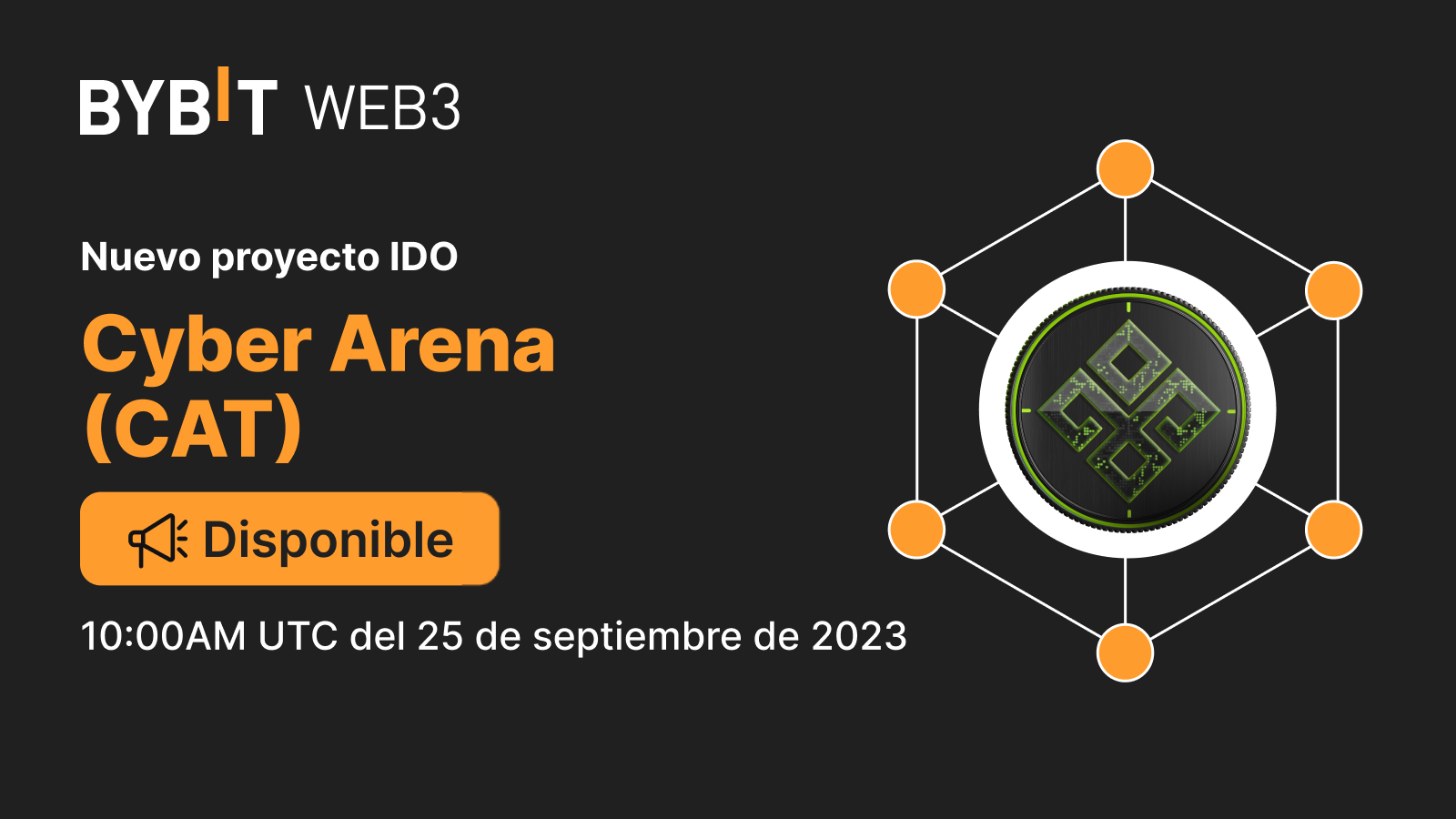 Bybit Announcement | Ya Disponible: Cyber Arena (CAT) en Bybit Web3 IDO