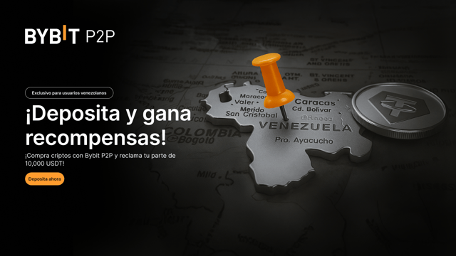 Venezuela crece con Bybit P2P: ¡Deposita y reclama tu parte de los 10,000 USDT!