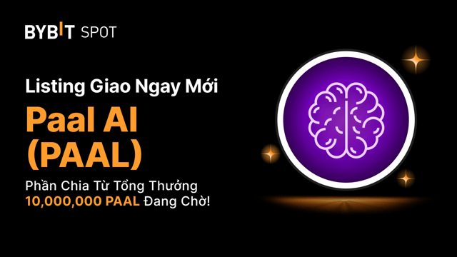 Listing Mới: PAAL/USDT Trên Nền Tảng Giao Ngay — Chia Sẻ 10,000,000 PAAL
