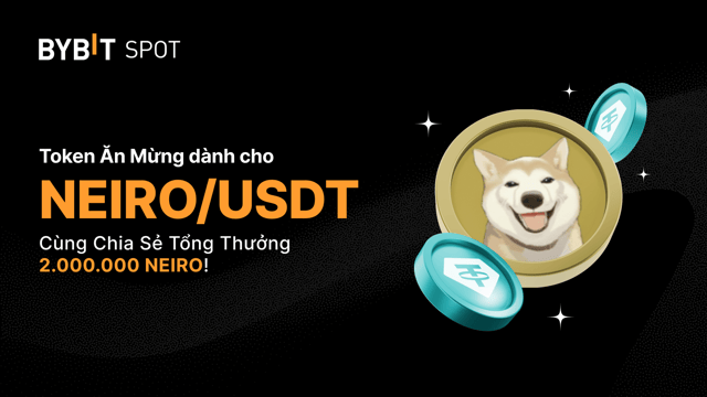 Bybit x NEIRO: 2.000.000 NEIRO Đang Chờ!