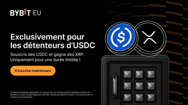 Rewards Service Bybit EU : souscris des USDC pour gagner 100 % d’APR en XRP