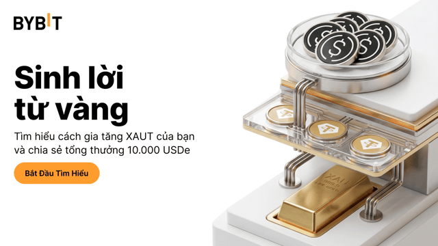 [Bybit Learn] Read-to-Earn: Khóa Học Sinh Lời XAUT - Chia Sẻ Tổng Thưởng 10.000 USDe!