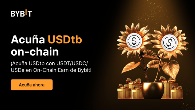 Bybit On-Chain Earn: Presentamos la acuñación y canje de USDtb