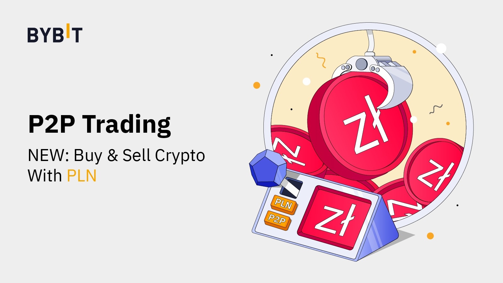 Bybit Announcement | P2P Trading on Bybit: Now Supporting PLN