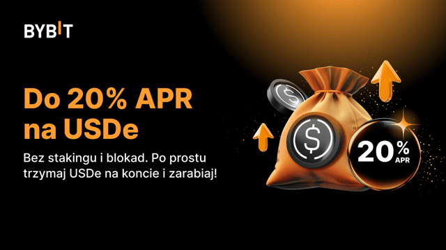 Zwiększ swoje zyski dzięki USDe: Do 20% APR