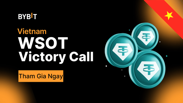 🇻🇳 [VN] WSOT Victory Call: Giao Dịch & Chia Sẻ 25,000 USDT