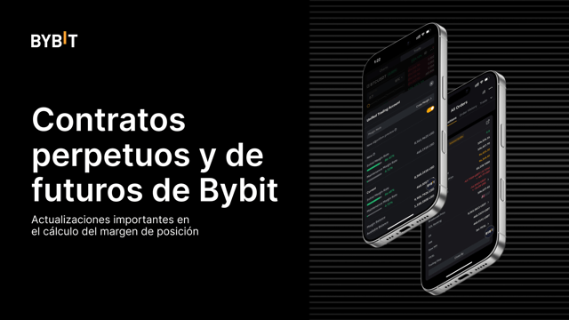 Contratos perpetuos y de futuros de Bybit: actualizaciones importantes en el cálculo del margen de posición