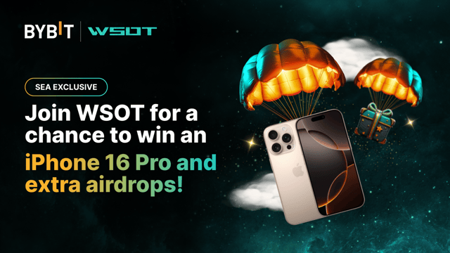 [SEA Exclusive] Join WSOT for a Chance to Win an iPhone 16 Pro and Bonus Airdrops!