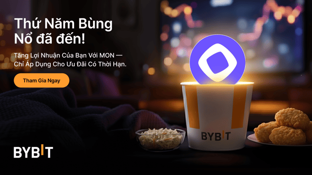 Sinh lời đến APR 555% với MON - Ưu Đãi Sinh Lời Thứ Năm Bùng Nổ của Bybit!