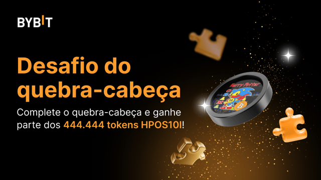 Complete o quebra-cabeça e ganhe muitos prêmios: 444.444 HPOS10I disponíveis!