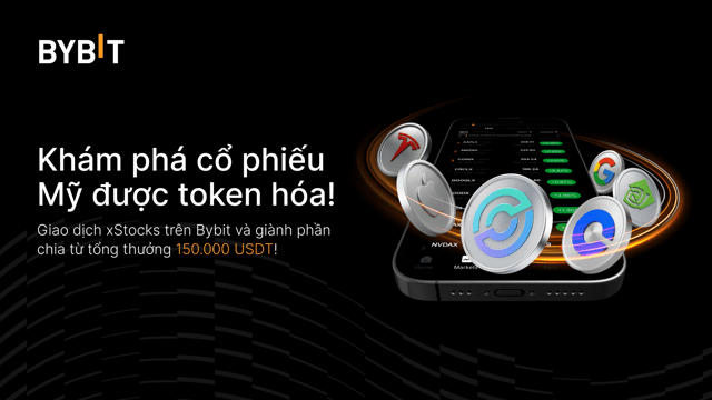 Giao dịch cổ phiếu được token hóa 24/7 trên Bybit xStocks và giành phần chia từ tổng thưởng 150.000 USDT!