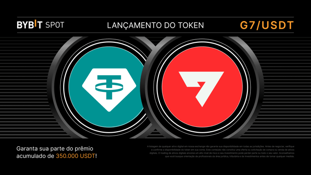 G7 Token Splash: Negocie para ganhar sua parte do prêmio de 350.000 USDT