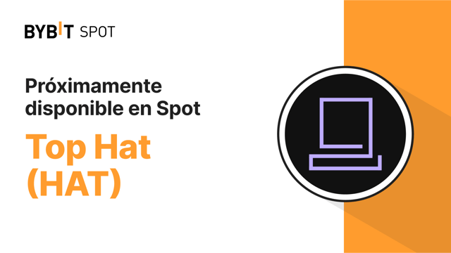 Ya tenemos veredicto: ¡HAT pronto estará disponible en Bybit Spot! 🎉