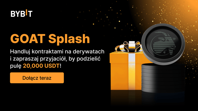 GOAT Splash: Handluj kontraktami na derywatach i zapraszaj przyjaciół, by podzielić pulę 20,000 USDT