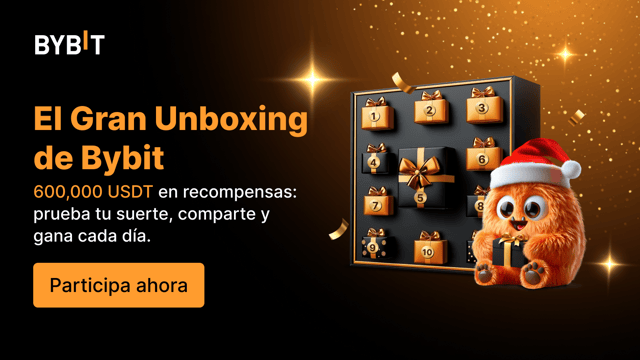 El Gran Unboxing de Bybit: ¡te esperan sorpresas cada día en estas fiestas!
