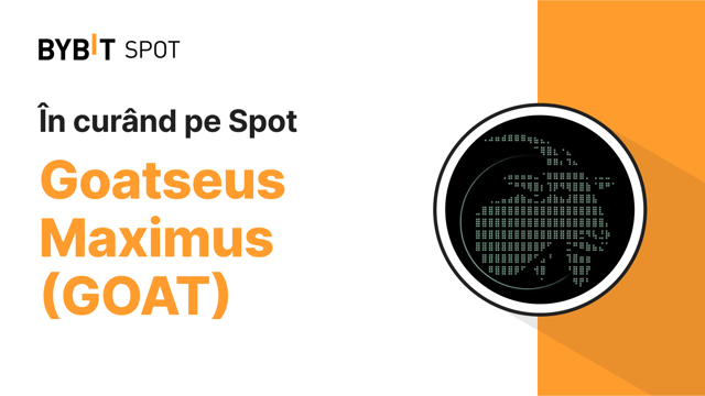 Bybit va lista Goatseus Maximus (GOAT) pe Spot!