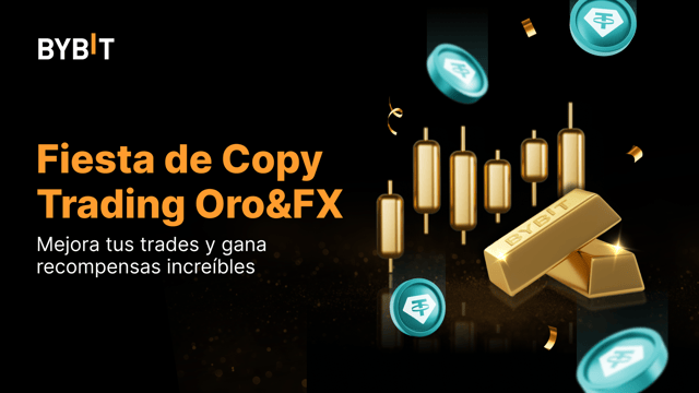 Fiesta de Copy Trading de Oro y Forex: ¡gana una parte de los 130,000 USDT!