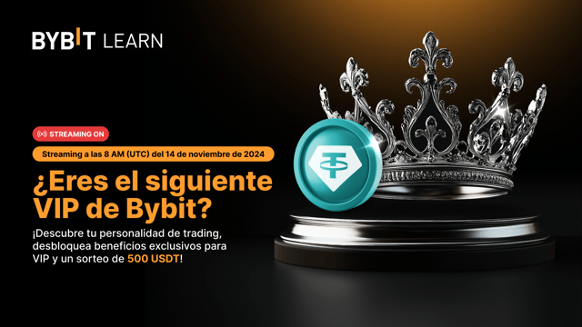 Aprovecha tu oportunidad VIP: ¡aprende de los mejores en la transmisión en vivo de Bybit y obtén 500 USDT!