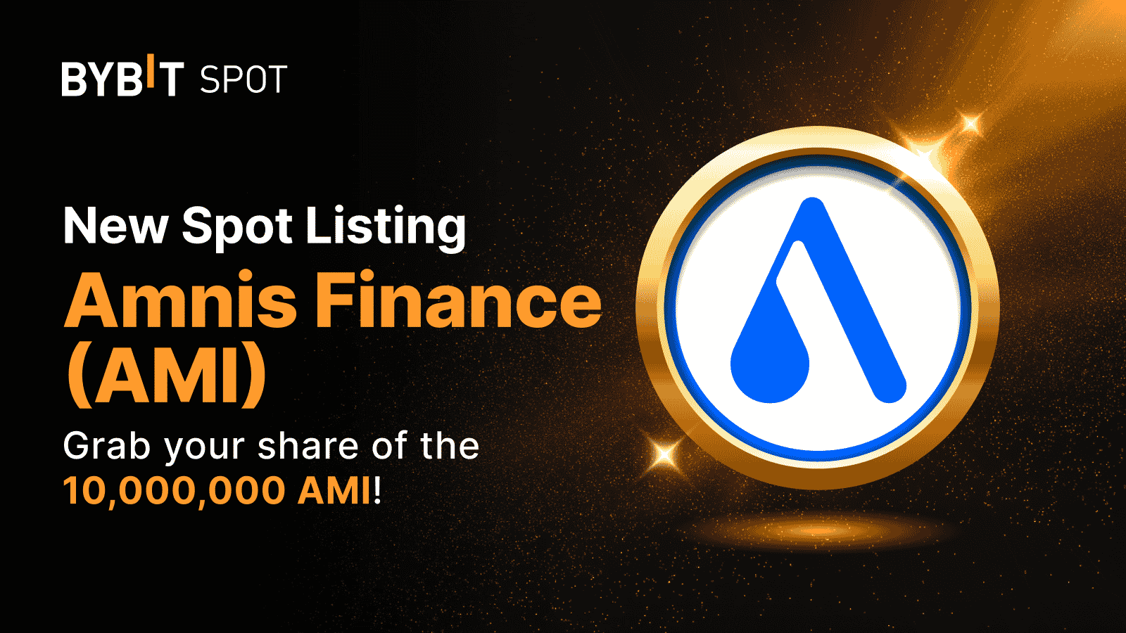 Bybit Announcement | New listing: AMI/USDT — Grab a share of the 10,000,000  AMI prize pool