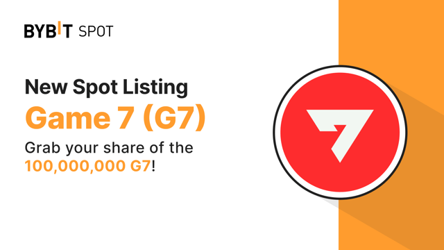 New Listing: G7/USDT — Grab a Share of the 100,000,000 G7 Prize Pool