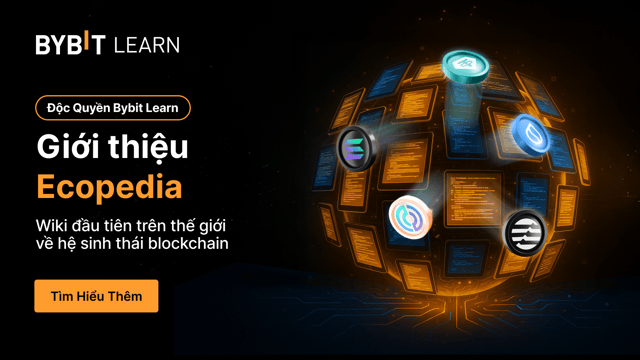 Khám phá Bybit Ecopedia: Wiki blockchain đầu tiên trên thế giới và giành $2.500