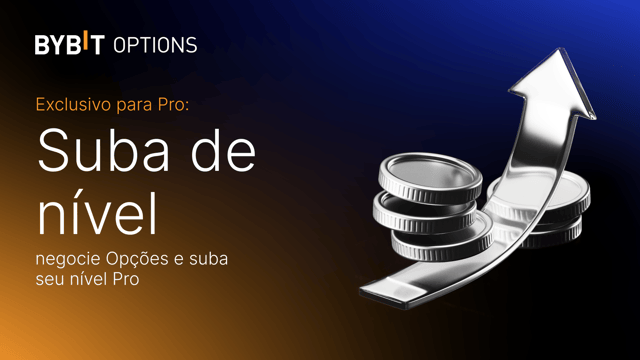 Exclusivo para Pro: Eleve o nível do seu trading com o evento Suba de Nível com Opções de Taker da Bybit