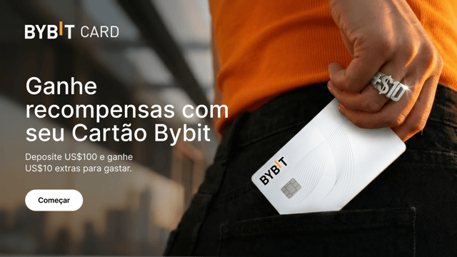 Suba o nível das suas compras com o Cartão Bybit e ganhe US$10