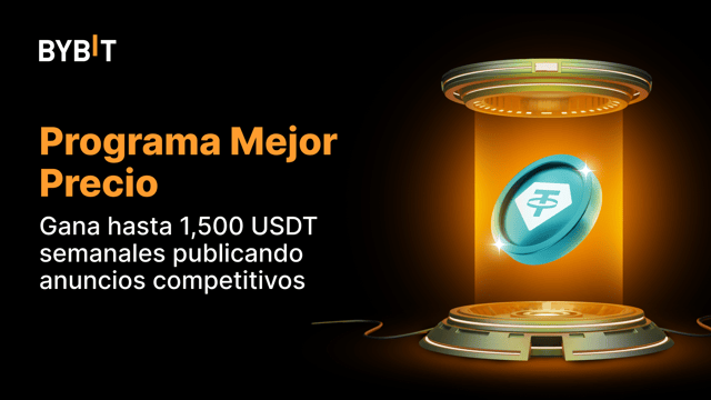 [Plazas limitadas] ¡Programa Mejor Precio para Traders P2P!