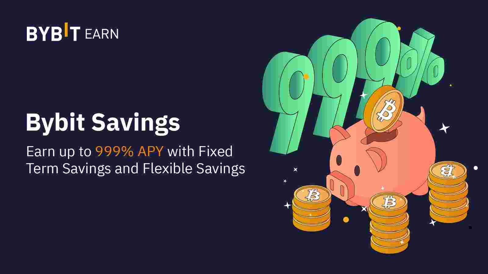 Bybit Announcement | Bybit Savings: Grow Your Savings With Fixed and  Flexible Plans