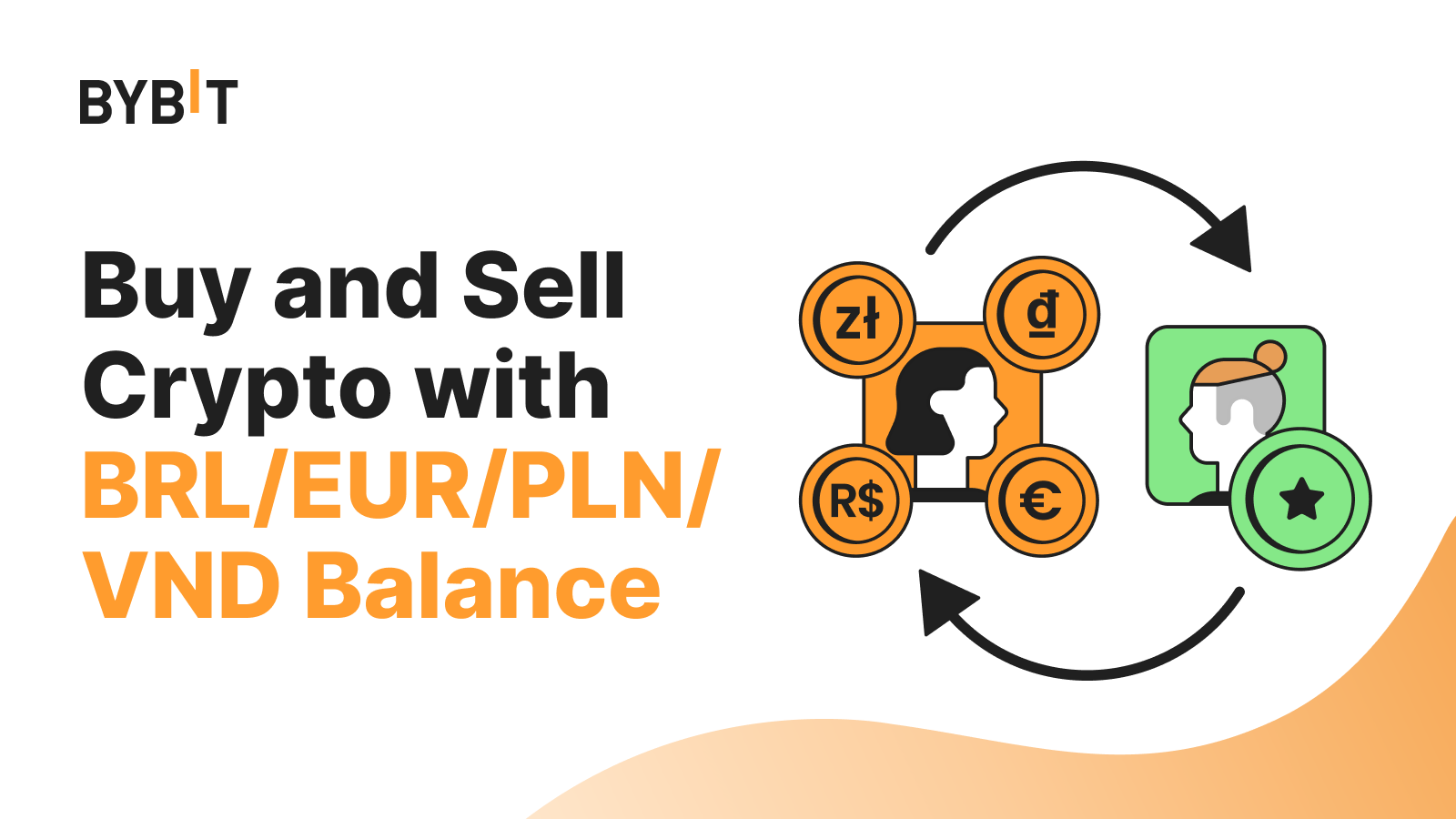 Bybit Announcement | More Fiat Balances Now Supported on P2P Trading