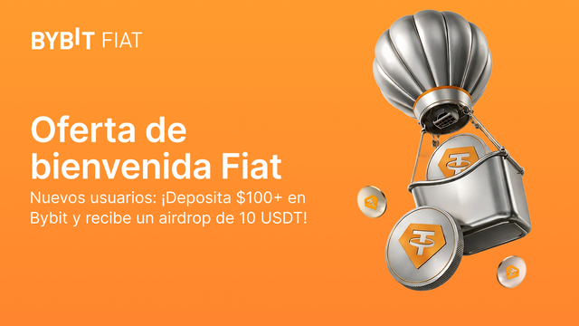 [Oferta de bienvenida Fiat] ¡Compra cripto en Bybit y gana 10 USDT sin esfuerzo!