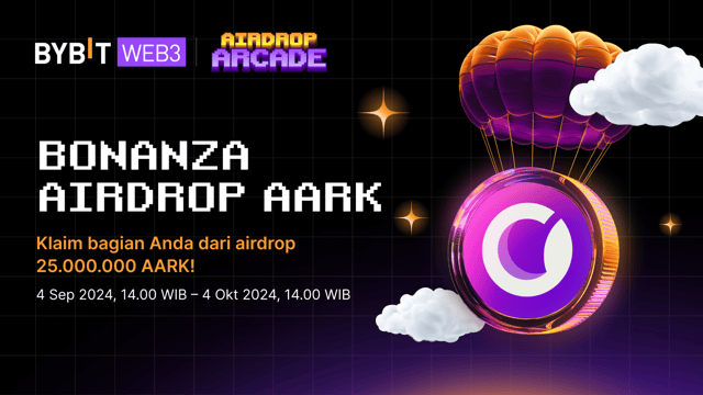 Bonanza Airdrop Aark: Klaim Bagian Anda dari 25.000.000 AARK!