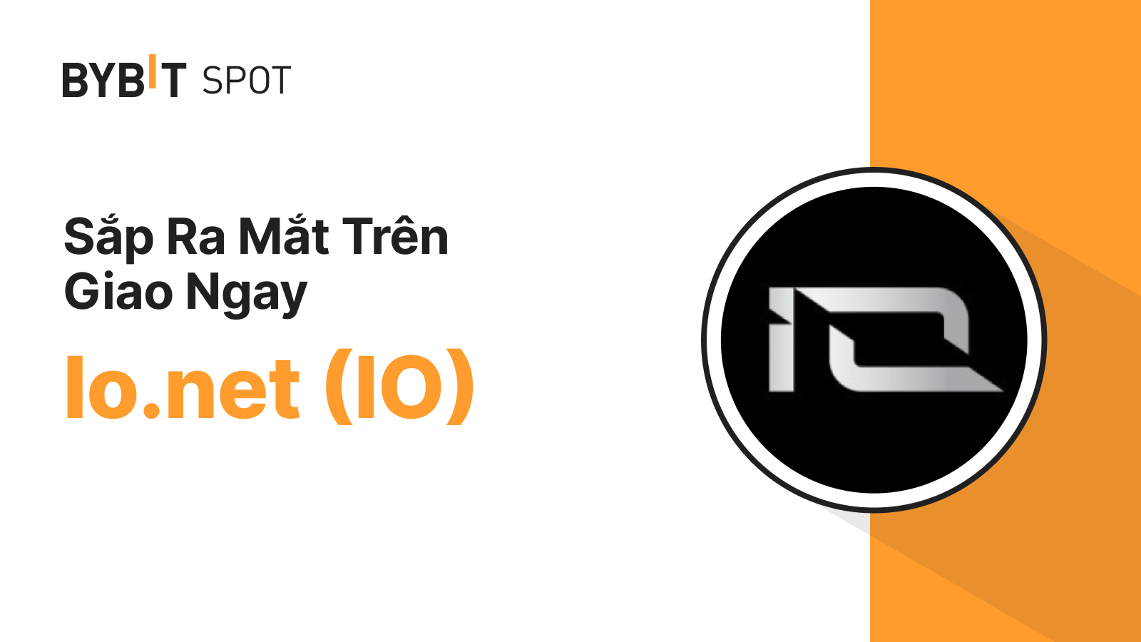 Bybit Announcement | Niêm Yết Mới: IO/USDT — Chia Sẻ Tổng Thưởng 170,000 IO