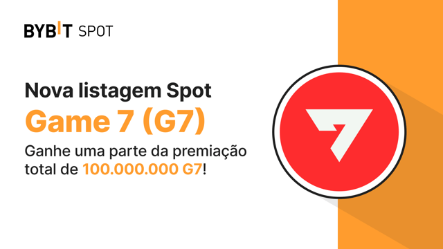 Nova Listagem: G7/USDT — Garanta parte do prêmio total de 100.000.000 G7!