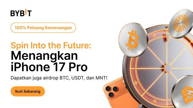 Spin Into the Future: Menangkan iPhone 17 Pro dan Klaim Airdrop BTC, MNT, dan USDT dari Total Hadiah $100,000!