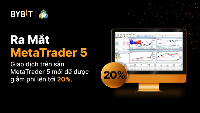 Ra Mắt MetaTrader 5: Giảm 20% Phí Giao Dịch MT5