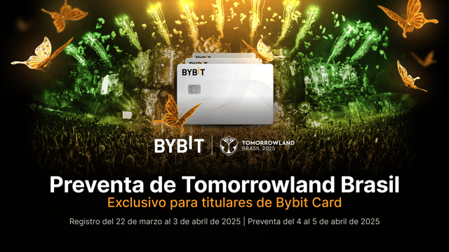Exclusivo para los usuarios de la Bybit Card: preventa de entradas para Tomorrowland Brasil 🇧🇷