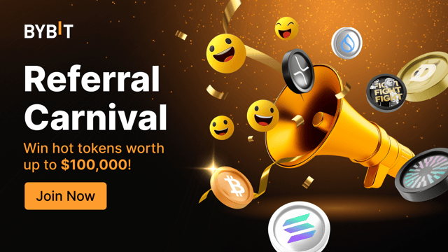 Join Referral Carnival, Split $100,000 Prize Pool & Hot Tokens.