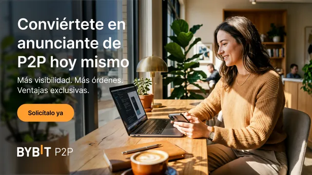 ¿Quieres convertirte en anunciante de P2P de Bybit? A continuación, te mostramos lo que debes saber.