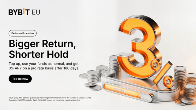 Bigger Return, Shorter Hold: Top Up, Use Funds As Normal, Get 3% APY, calculated on a pro rata basis for a 180-day period.