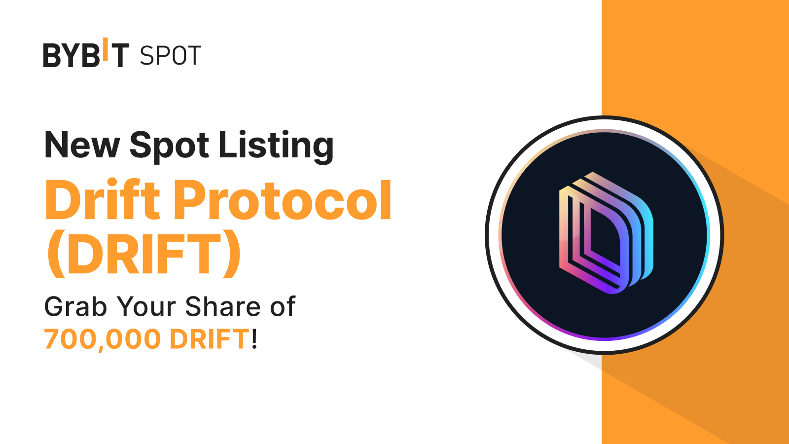 Bybit Announcement | New Listing: DRIFT/USDT — Grab a Share of the 700,000  DRIFT Prize Pool