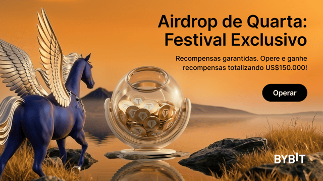Airdrop de Quarta | Festival Exclusivo: opere e ganhe recompensas totalizando US$150.000!
