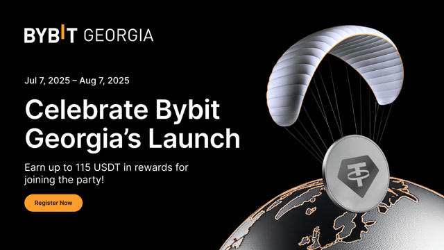Celebrate the launch of Bybit Georgia with up to 115 USDT in rewards! 🎁