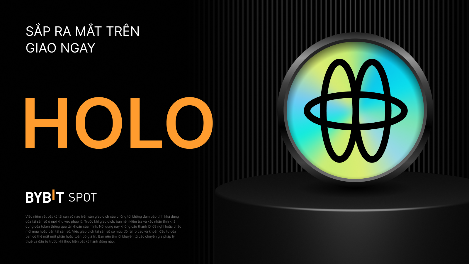 Bybit Announcement | Bybit sẽ niêm yết Holoworld (HOLO) trên Giao Ngay